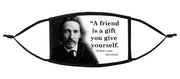 A Friend is a Gift...Adjustable Face Mask (Stevenson)